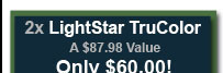 2x LightStar TruColor - Only $60.00