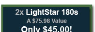 2x LightStar 180s - Only $45.00
